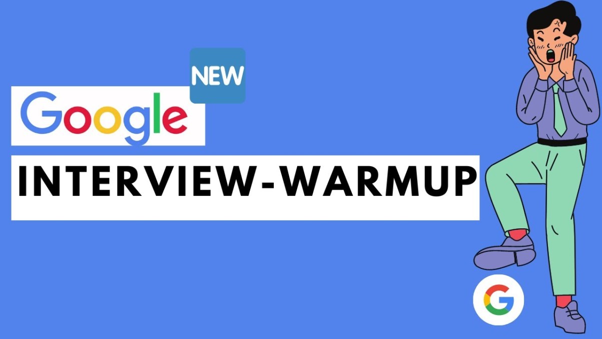 Google S Interview Warmup To Help Job Seekers Prepare For Interviews
