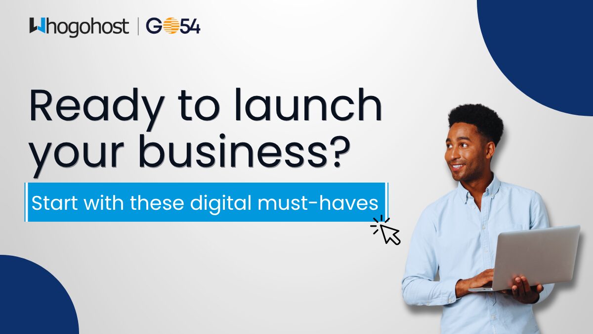 The Digital Must-Haves for Every First-Time Entrepreneur: Domain & Professional Email